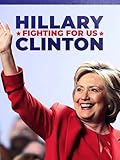 Hillary Clinton: Fighting for Us