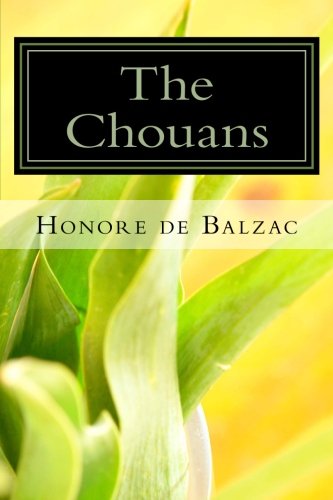 The Chouans 1490360026 Book Cover