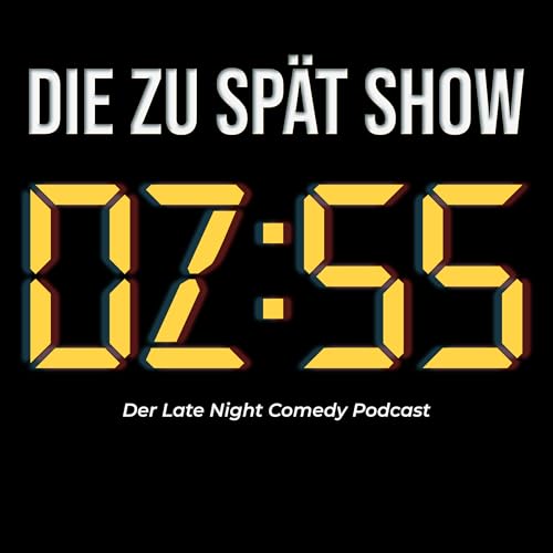 Die Zu Sp&auml;t Show Podcast Por Ian DeBay arte de portada