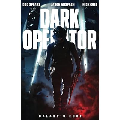 Dark Operator: A Military Science Fiction Special Forces Thriller