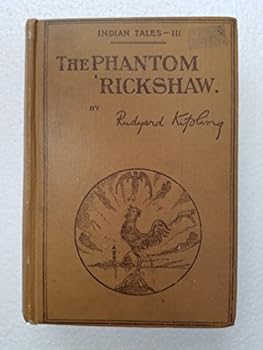 Hardcover The Phantom Rickshaw [Indian Tales -- III] Book