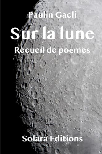 Sur la lune (French Edition)