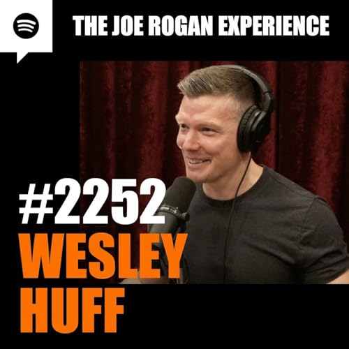 Joe Rogan Experience _2252 - Wesley Huff(M4A_128K) Podcast Por  arte de portada