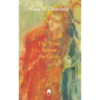 The Wind Across the Grass: Short Stories