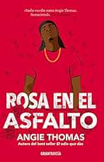 Rosa en el asfalto (Narrativa)