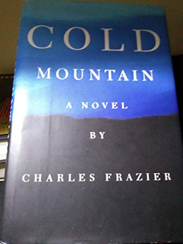 Cold Mountain by Frazier, Charles (1997) Hardcover B010MZBGT6 Book Cover