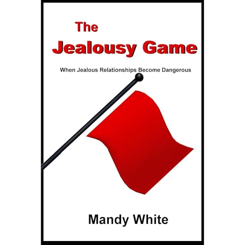 The Jealousy Game by Mandy White episode artwork