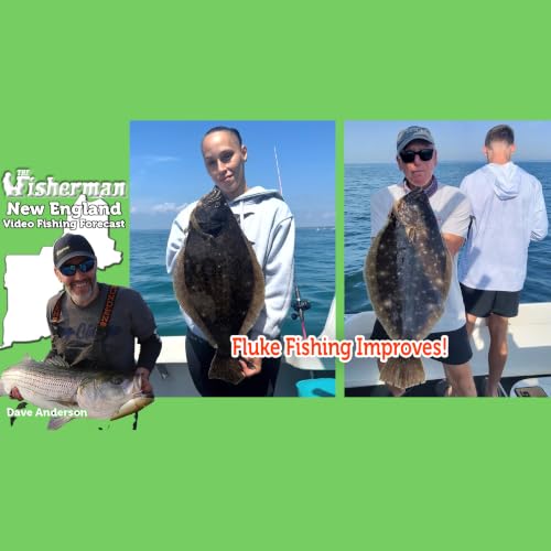 July 9th 2026 New England Video Fishing Forecast with Dave Anderson