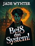 Cover zum Buch Beiß das System! #3