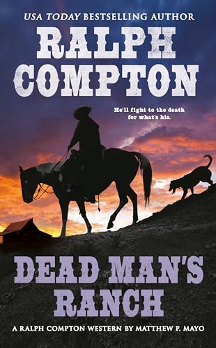 Ralph Compton Dead Man's Ranch (A Ralph Compton... 0451236211 Book Cover