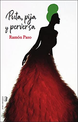 Portada de Puta, pija y perversa