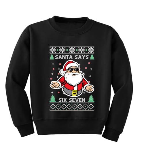Wild Bobby Kids Ugly Christmas Sweater Santa Says 6 7 Meme Unisex Boys Girls Crewneck Sweatshirt, Black, X-Large