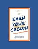 Earn Your Crown Accountability Journal