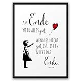  Am Ende wird alles gut ABOUKI Kunstdruck Poster Bild Geschenk-Idee Geburtstag Jahrestag Weihnachten für Sie Ihn Freund Freundin Mann Frau Paare Familie ungerahmt DIN A4