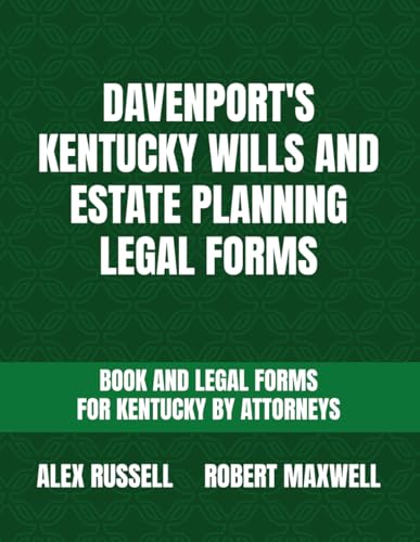 Davenport's Kentucky Wills And Estate Planning Legal Forms