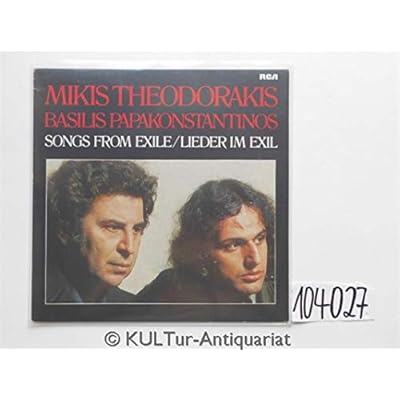 Mikis Theodorakis And ??????? ???????????????? - Songs From Exile / Lieder Im Exil - RCA - PL 30017