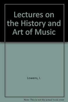 Hardcover Lectures on the History and Art of Music Book
