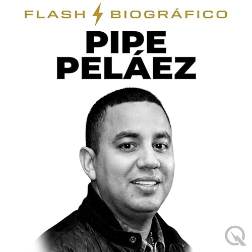 『Pipe Pel&aacute;ez: el gal&aacute;n que perdi&oacute; todo por amor』のカバーアート