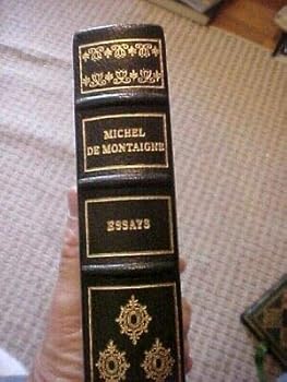 Hardcover ESSAYS by MICHEL DE MONTAIGNE FRANKLIN LIBRARY LEATHER 100 GREATEST BOOKS SERIES Book