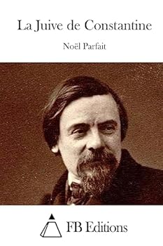 Paperback La Juive de Constantine [French] Book