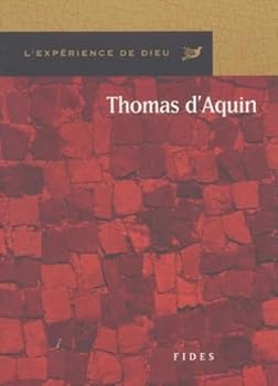 Paperback THOMAS D'AQUIN - EXPERIENCE DE DIEU [French] Book