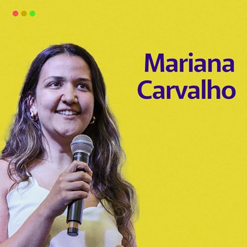 Lessons on Relationship, Equality, and Authenticity - Season 1 Recap with Mariana Carvalho