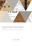  La semaine religieuse du diocèse de Rouen