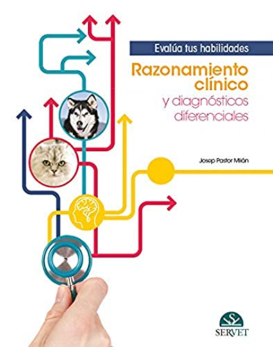 Razonamiento clínico y diagnósticos diferenciales