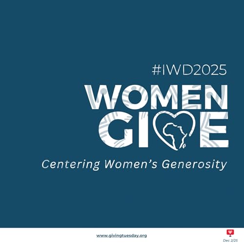 #Gratitude notes | #WomenGive - Centering Women's Generosity—#GivingTuesday Africa cover art