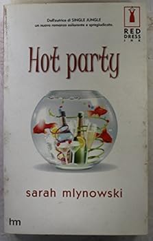 Paperback Hot party - Prima Edizione [Italian] Book