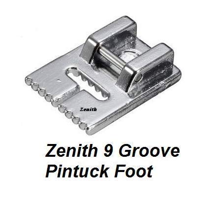 Image of ZENITH 9 Groove Pintuck Pressure Foot Snap on Type for Automatic Electric Low Shank Sewing Machines Suitable for Usha Janome Brother Singer etc Steel Finish (9 Groove Pintuck)