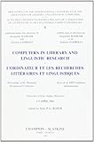 recherche ordinateur pas cher  Computers in literary and linguistic research, volume 2. L\'ordinateur et les recherches littéraires et linguistiques