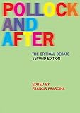  Pollock and After 2ed: The Critical Debate