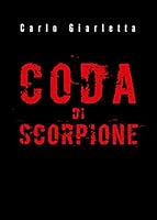 Coda di scorpione 883160242X Book Cover