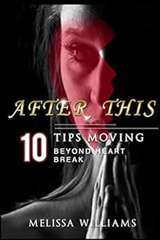 Paperback After This: 10 Tips Moving Beyond Heartbreak Book