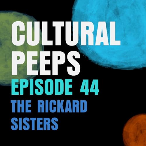 Episode 44 - The Rickard Sisters (Graphic Novelists)