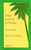 Tread Carefully in Paradise 1873471017 Book Cover