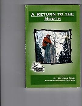 Paperback A Return to the North Book