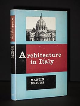Hardcover Architecture in Italy: A Handbook for Travellers and Students. Book