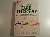 Farbtherapie. 3453038592 Book Cover