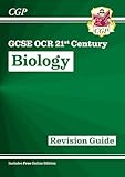 GCSE Biology: OCR 21st Century Revision Guide (with Online Edition)