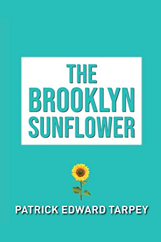 The Brooklyn Sunflower