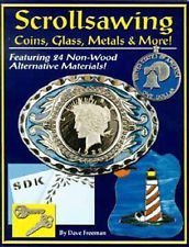 Paperback Scrollsawing Coins, Glass, Metals & More! Book