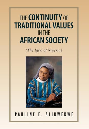 The Continuity of Traditional Values in the African Society