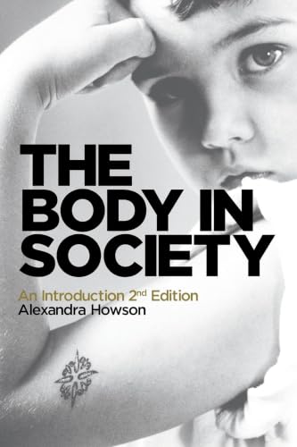 The Body in Society: An Introduction