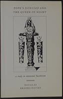 Pope's "Dunciad" and "The Queen of Night": A Study in Emotional Jacobitism 0719018285 Book Cover