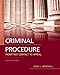 Criminal Procedure: From First Contact to Appeal (4th Edition)
