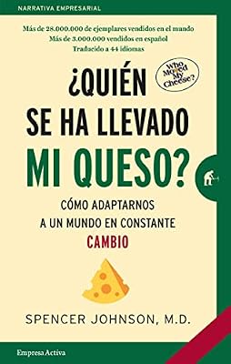 Portada del Libro: ¿Quién se ha llevado mi queso? (Narrativa empresarial)