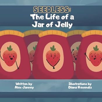 Paperback Seedless, The Life of a Jar of Jelly Book