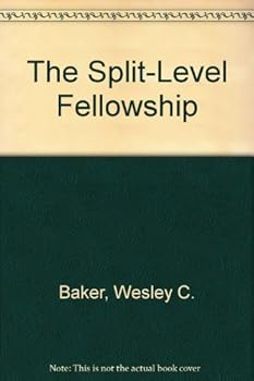 Hardcover The Split-Level Fellowship Book